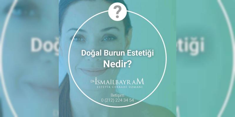 doğal burun estetiği nedir